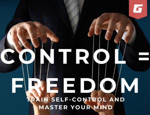 Control = Freedom: How to Train Self-Control and Master Your Mind